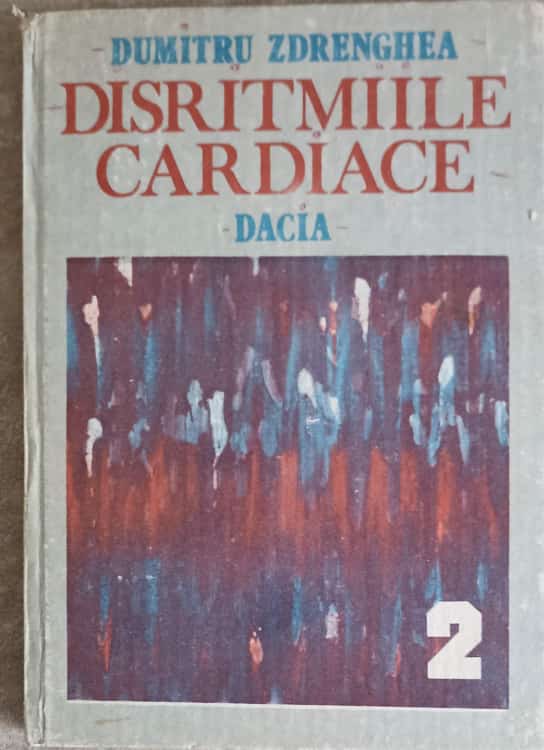 Vezi detalii pentru Disritmiile Cardiace Vol.2 Tahidisritmiile