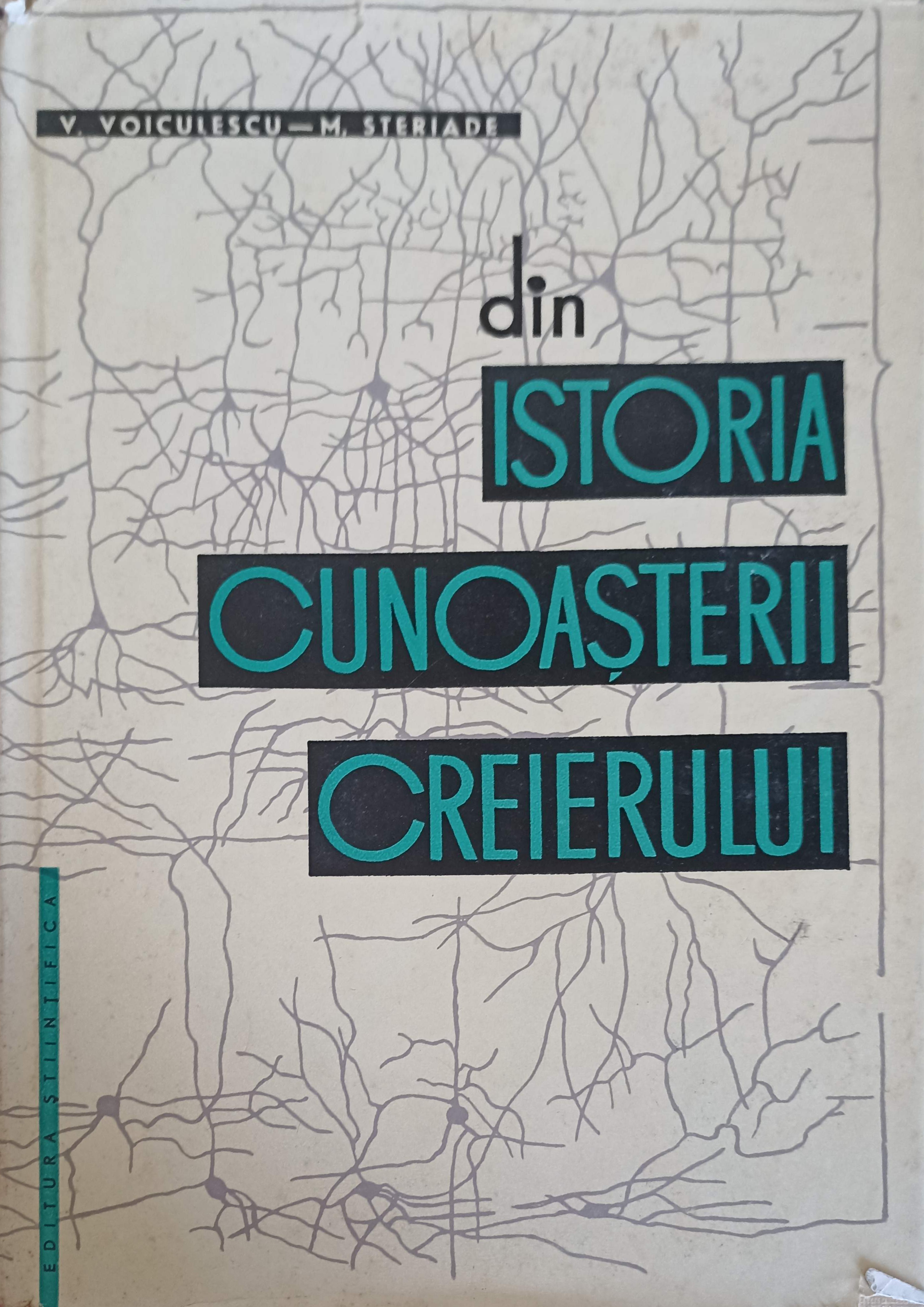 Din Istoria Cunoasterii Creierului