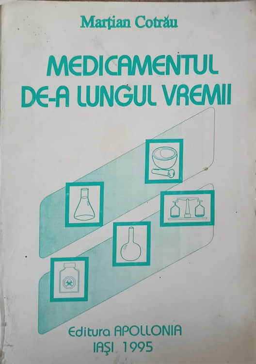 Medicamentul De-a Lungul Vremii