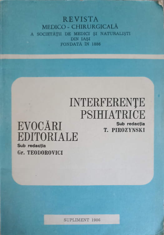 Interferente Psihiatrice. Evocari Editoriale