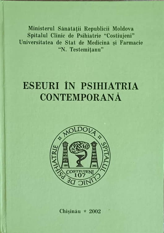 Eseuri In Psihiatria Contemporana