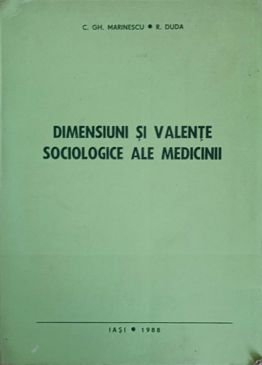 Dimensiuni Si Valente Sociologice Ale Medicinii