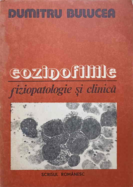 Eozinofiliile Fiziopatologie Si Clinica