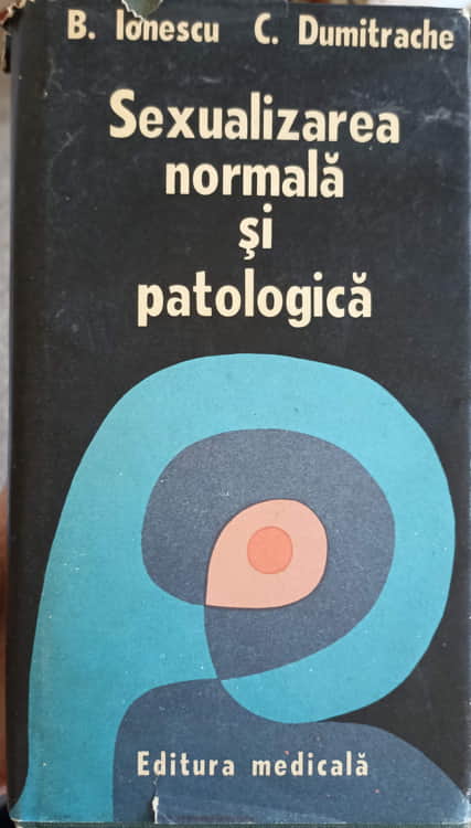 Sexualizarea Normala Si Patologica