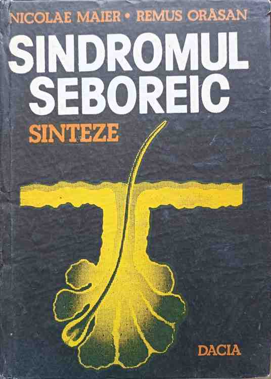 Sindromul Seboreic. Sinteze