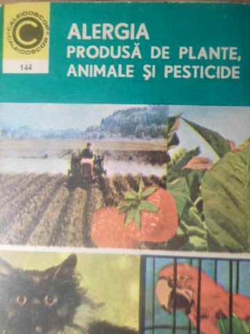 Alergia Produsa De Plante, Animale Si Pesticide