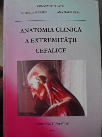 Vezi detalii pentru Anatomia Clinica A Extremitatii Cefalice