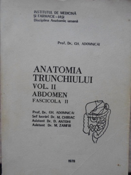 Vezi detalii pentru Anatomia Trunchiului Vol.ii Abdomen Fascicola Ii