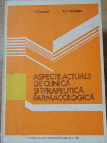 Aspecte Actuale De Clinica Si Terapeutica Farmacologica