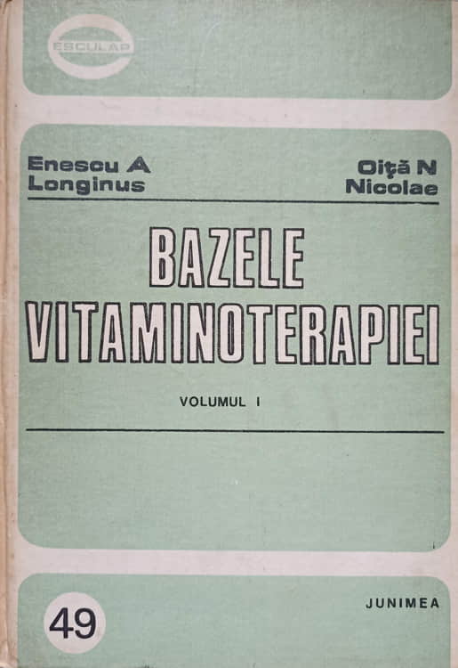 Bazele Vitaminoterapiei Vol.1