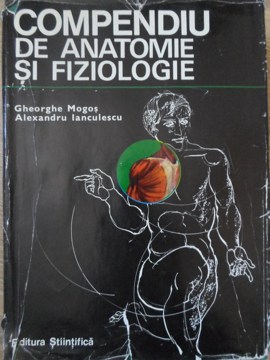 Vezi detalii pentru Compendiu De Anatomie Si Fiziologie