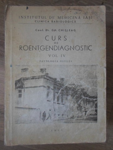 Curs De Roentgendiagnostic Vol.iv Patologia Osului