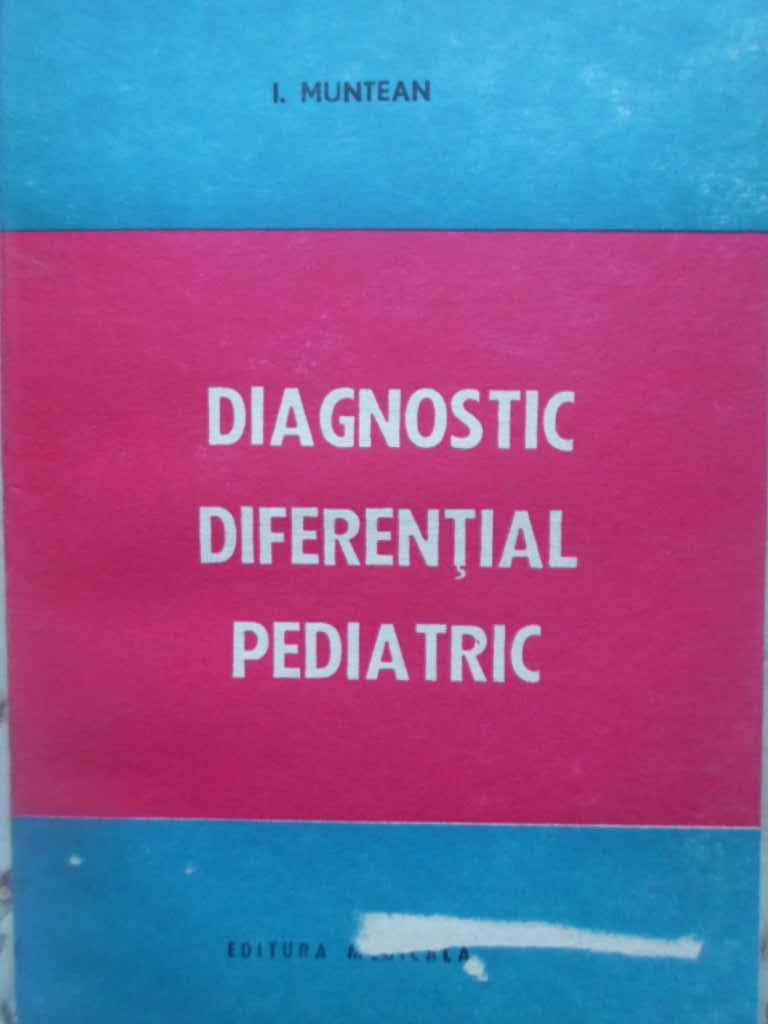 Vezi detalii pentru Diagnostic Diferential Pediatric