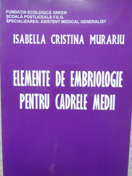 Elemente De Embriologie Pentru Cadrele Medii