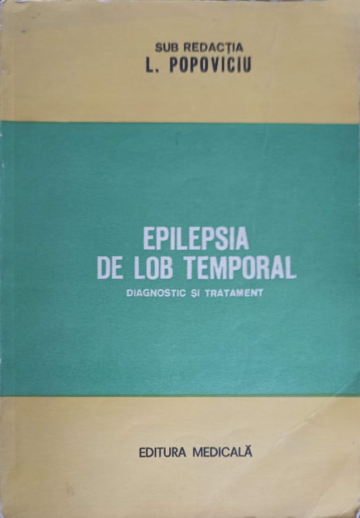 Vezi detalii pentru Epilepsia De Lob Temporal. Diagnostic Si Tratament