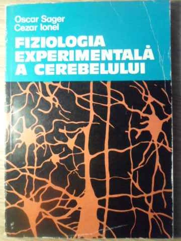 Vezi detalii pentru Fiziologia Experimentala A Cerebelului