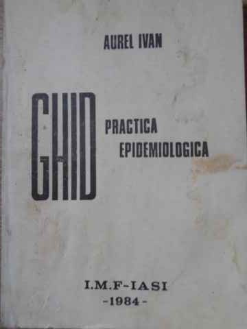 Ghid De Practica Epidemiologica