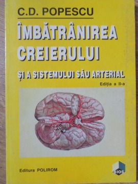 Imbatranirea Creierului Si A Sistemului Sau Arterial