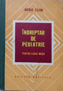 Indreptar De Pediatrie Pentru Cadre Medii