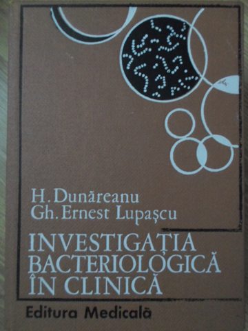 Vezi detalii pentru Investigatia Bacteriologica In Clinica