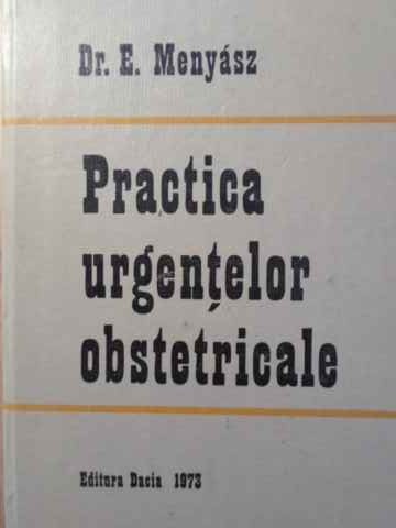 Vezi detalii pentru Practica Urgentelor Obstetricale