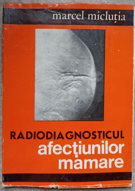 Radiodiagnosticul Afectiunilor Mamare