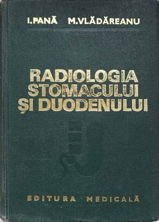 Vezi detalii pentru Radiologia Stomacului Si Duodenului