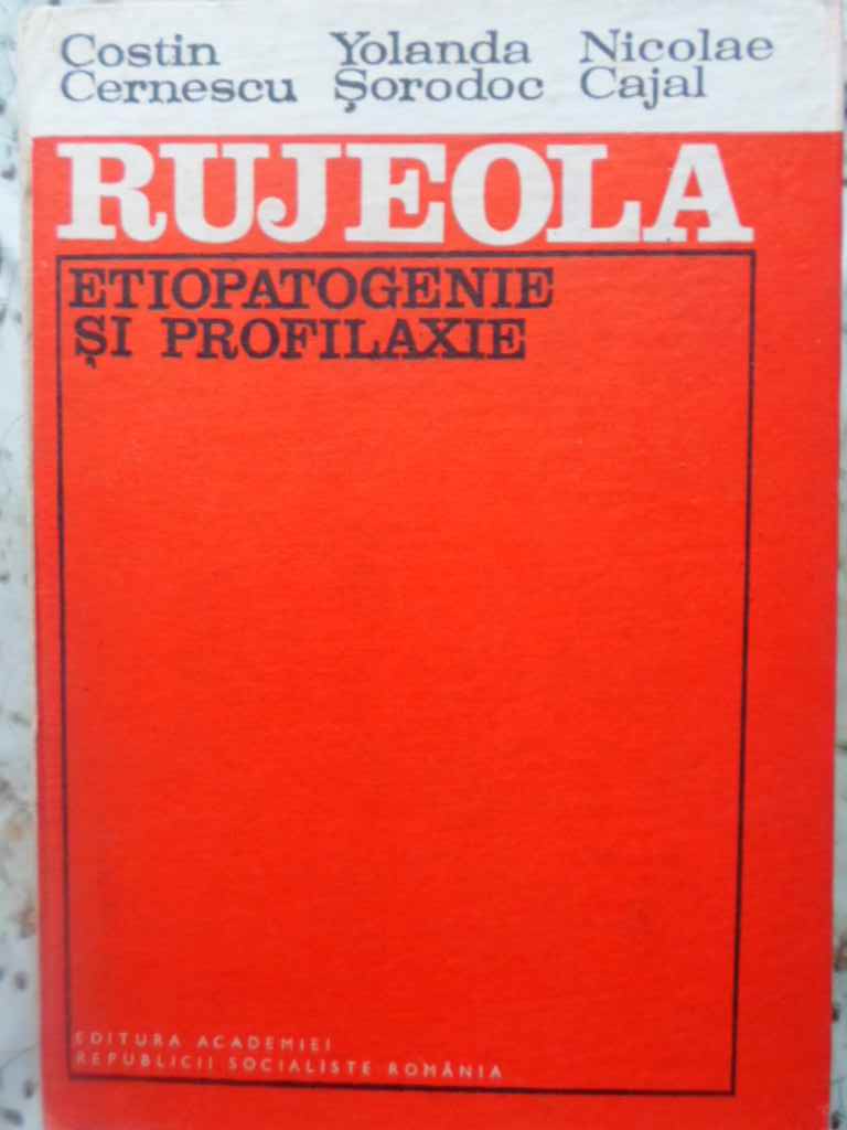 Rujeola. Etiopatogenie Si Profilaxie