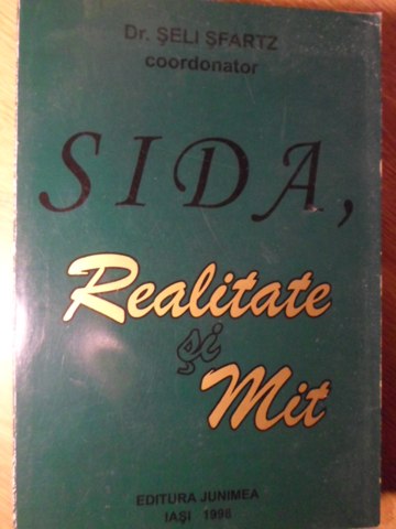 Vezi detalii pentru Sida Realitate Si Mit