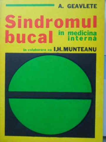 Sindromul Bucal In Medicina Interna