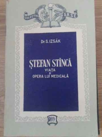 Stefan Stinca Viata Si Opera Lui Medicala