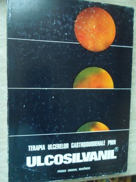 Terapia ulcerelor gastroduodenale prin ulcosilvanil (produs original romanesc)