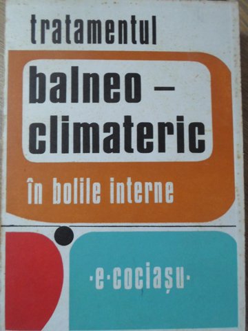 Tratamentul Balneo-climateric In Bolile Interne