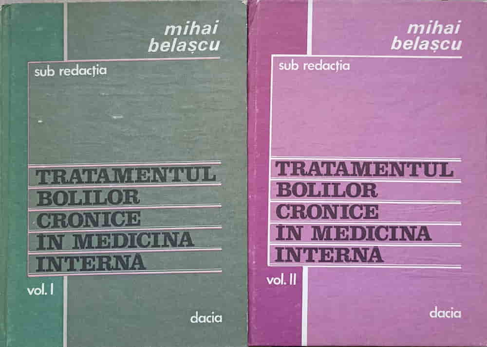 Tratamentul Bolilor Cronice In Medicina Interna Vol.1-2