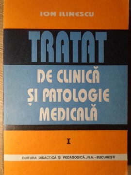 Vezi detalii pentru Tratat De Clinica Si Patologie Medicala Vol.1