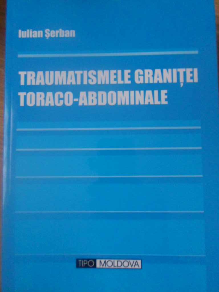 Traumatismele Granitei Toraco-abdominale