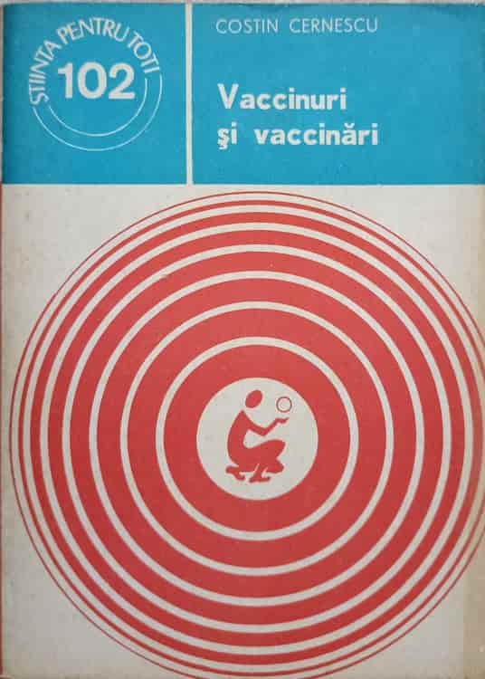 STIINTIFICA SI ENCICLOPEDICA Vaccinuri Si Vaccinari