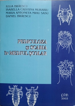 Pediculoza Si Scabia In Mediul Scolar