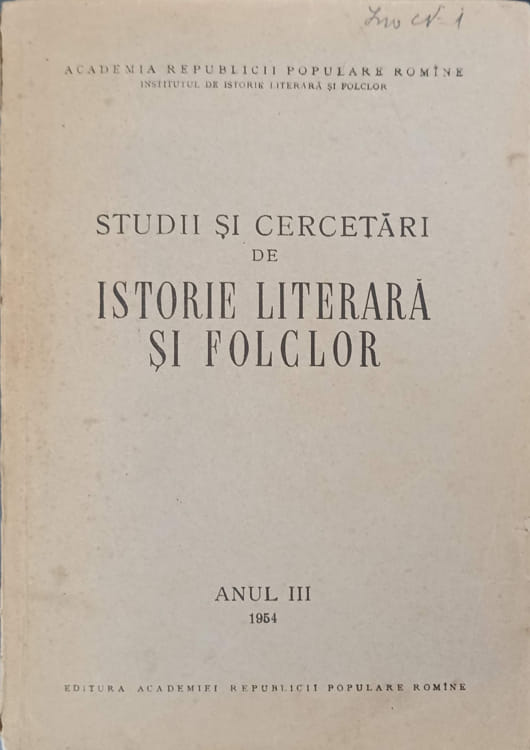 Studii Si Cercetari De Istorie Literara Si Folclor Anul Iii