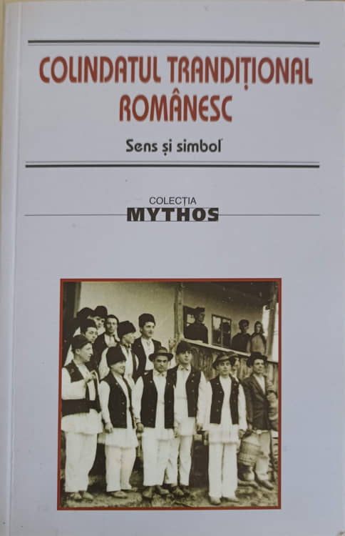 Colindatul Traditional Romanesc. Sens Si Simbol