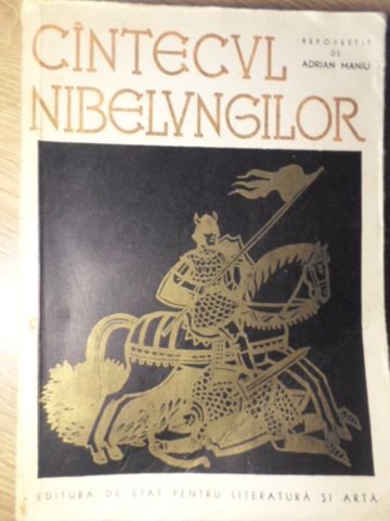 Cantecul Nibelungilor. Ilustratii De A. Demian