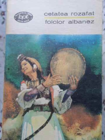 Cetatea Rozafat. Folclor Albanez