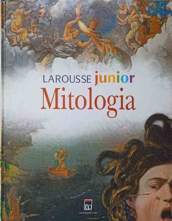 Vezi detalii pentru Mitologia. Larousse Junior