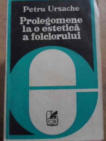 Prolegomene La O Estetica A Folclorului