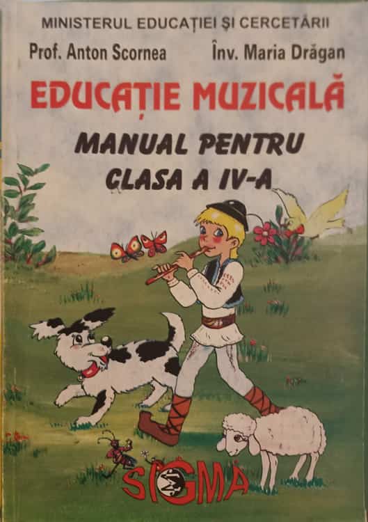 Educatie Muzicala. Manual Pentru Clasa A Iv-a