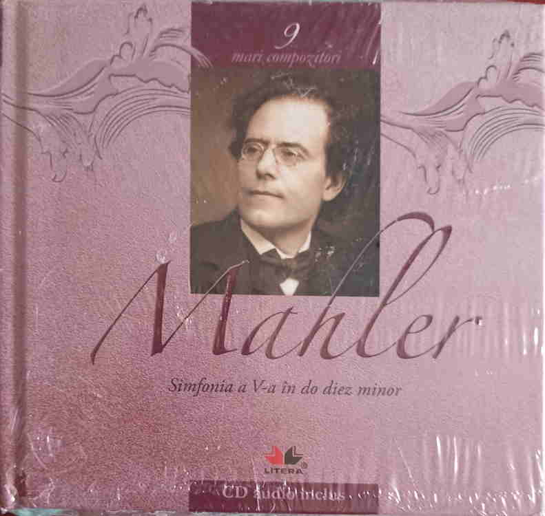 Mari Compozitori Vol.9 Simfonia A V-a In Do Diez Minor (cd Inclus)