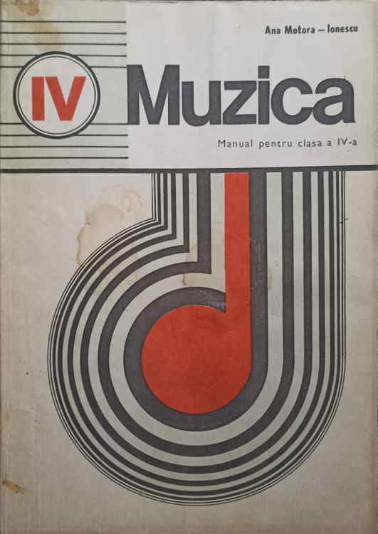 Muzica. Manual Pentru Clasa A Iv-a