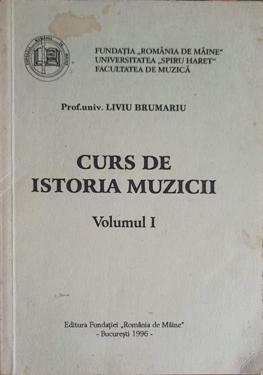 Curs De Istoria Muzicii Vol.1