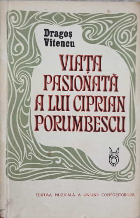 Viata Pasionata A Lui Ciprian Porumbescu