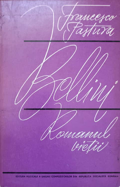 Bellini, Romanul Vietii